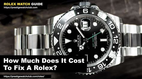 how much does it cost to fix a broken rolex|rolex service fee comparison.